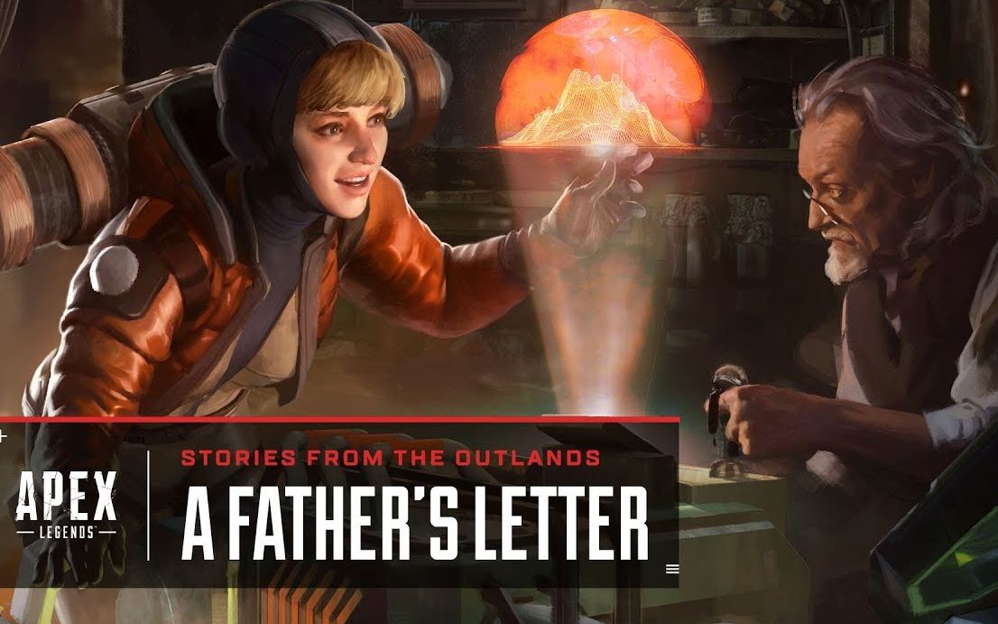 【apex新英雄华森登场】父亲的信——英雄的背景故事