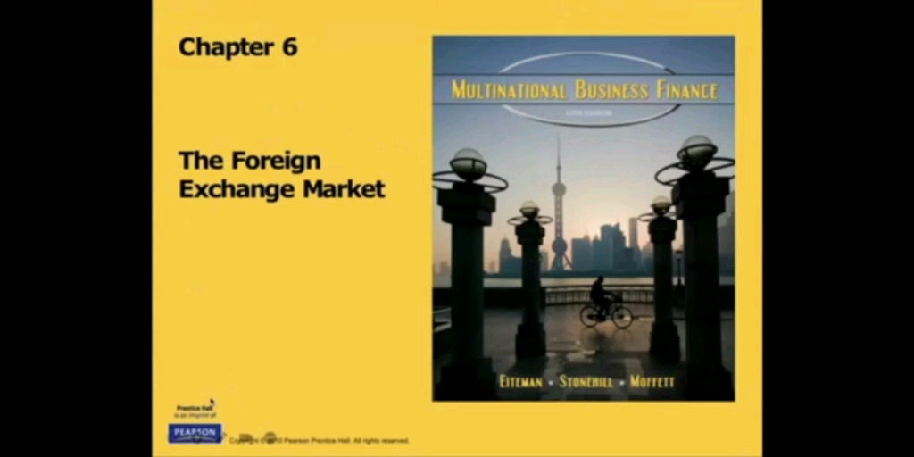 国际金融 原版教材 The Foreign Exchange Market哔哩哔哩bilibili