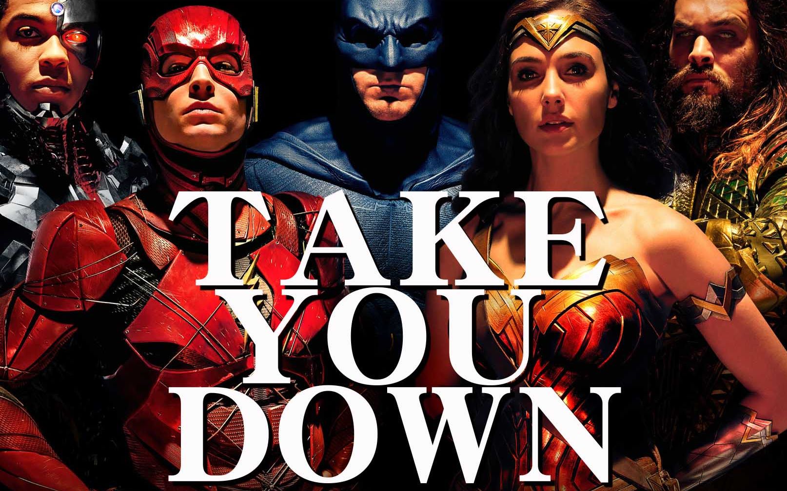 [图]【1080p/燃向/踩点/衔接】【DCEU】混剪【TAKE YOU DOWN】