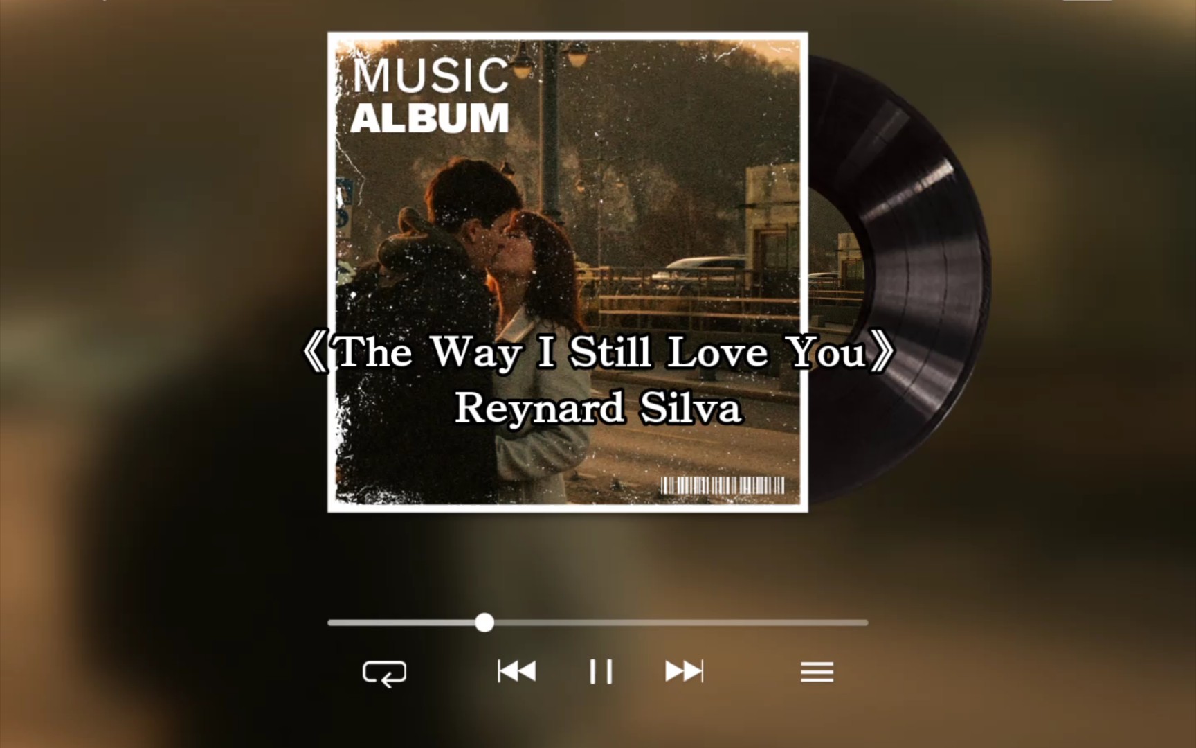 [图]『精选歌单』Reynard Silva-《The Way I Still Love You》