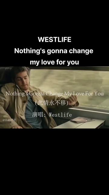 [图]Nothing's gonna change my love for you 此情永不移，是电影《廊桥遗梦》的主题曲