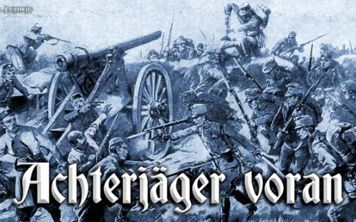 [图]Achterjäger voran![第八个猎兵前进！][奥地利进行曲]