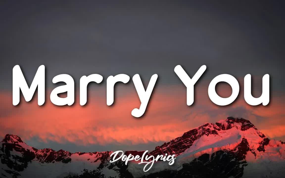 [图]Marry You - Bruno Mars (Lyrics) -歌词版