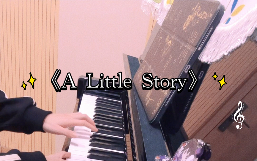 《a little story》(钢琴)