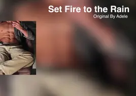 Download Video: Set Fire To The Rain 降调 (Original By Adele)