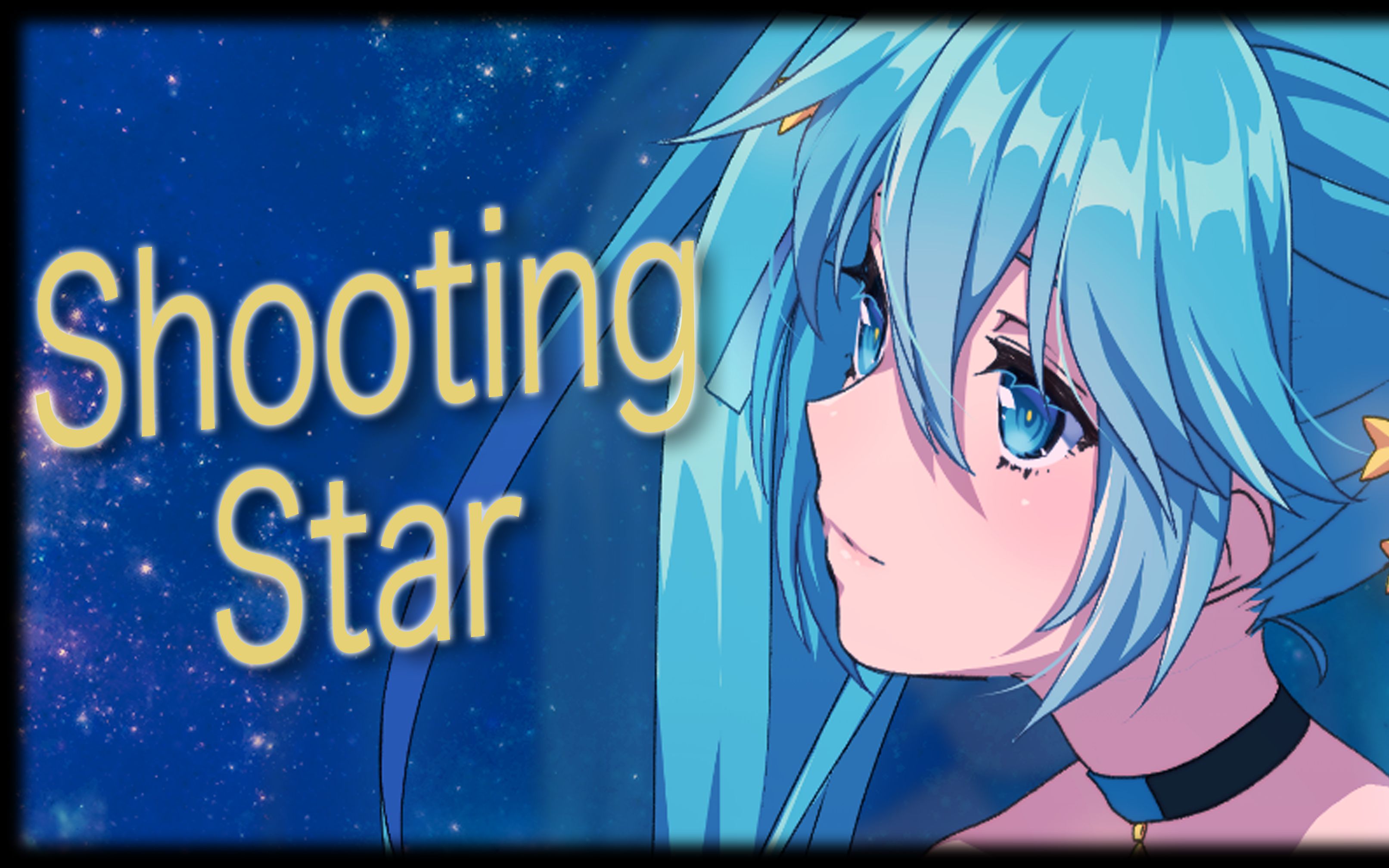 【初音未来】シューティングスター(Shooting Star)【Original PV】哔哩哔哩bilibili