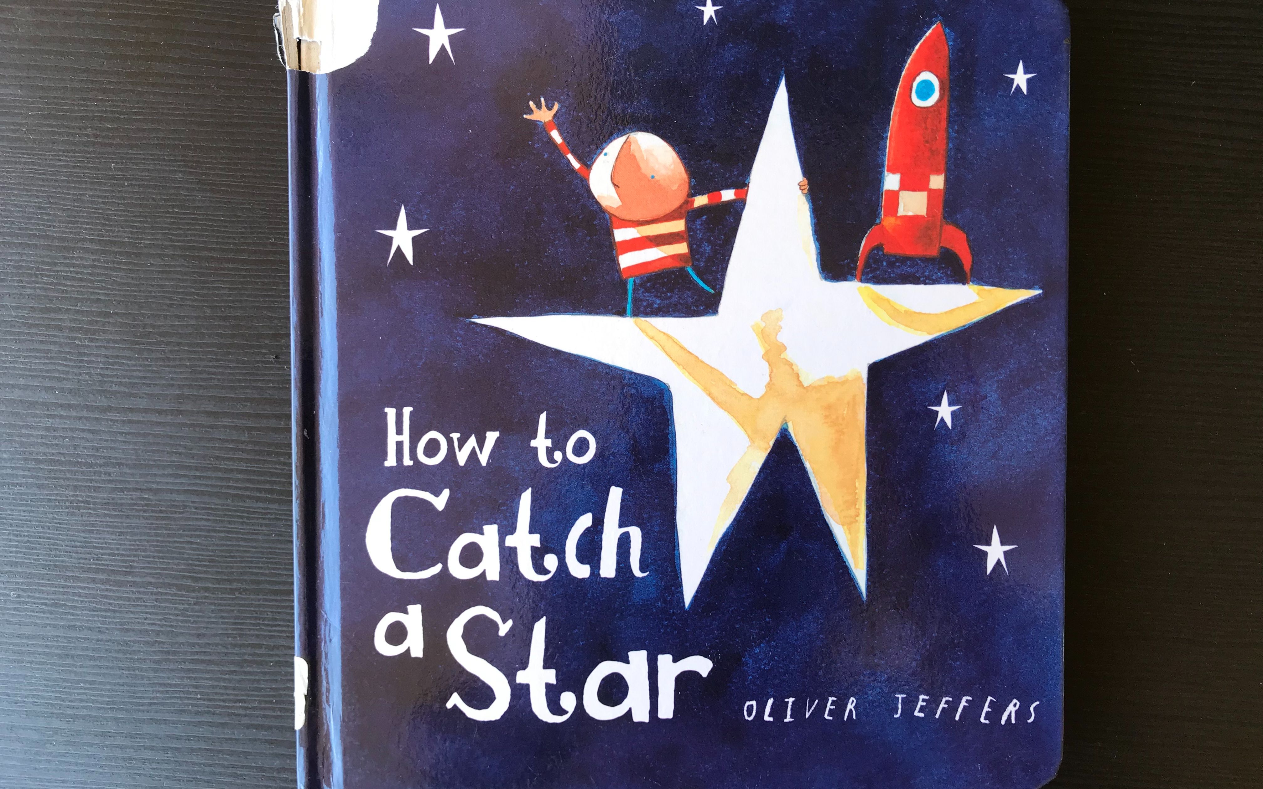 how to catch a star_哔哩哔哩 (゜-゜)つロ 干杯~-bilibili