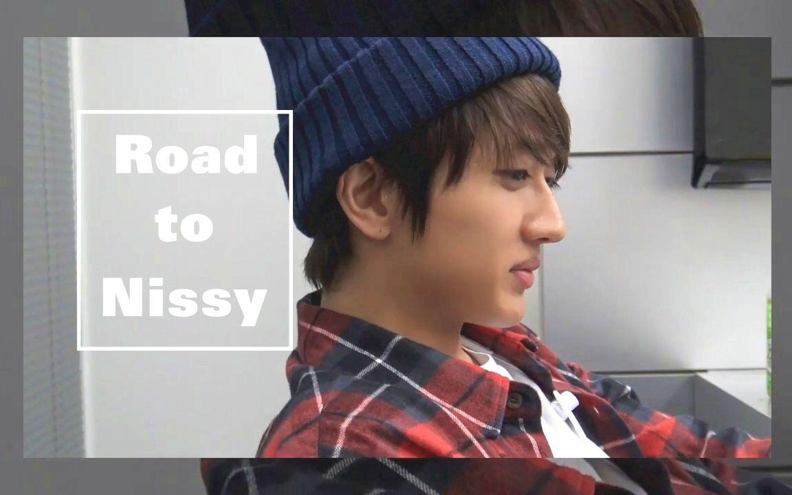 Road to Nissy 纪录片合集_哔哩哔哩_bilibili