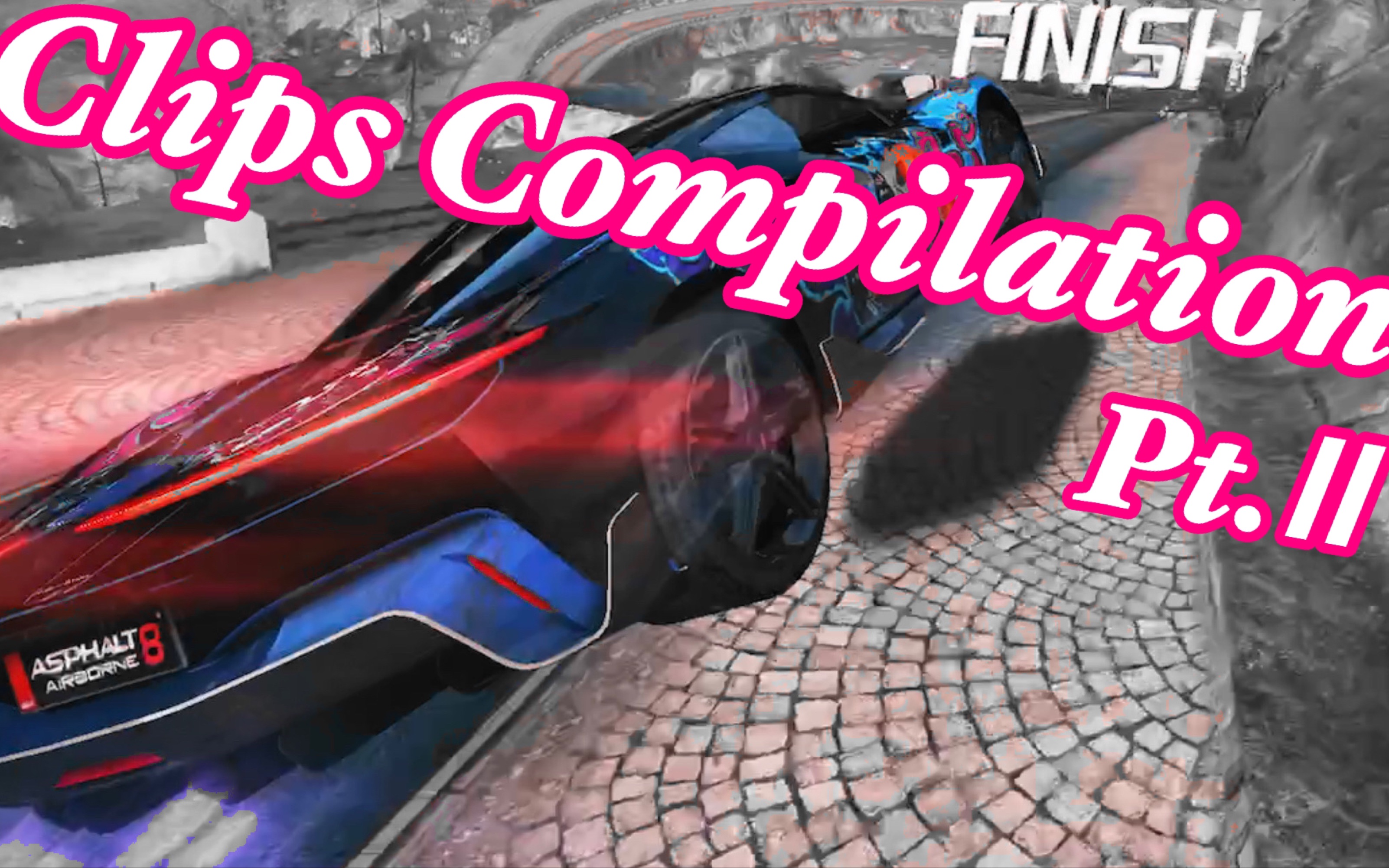 【Asphalt8】【狂野飙车8】Clips Competition Pt.2单机游戏热门视频