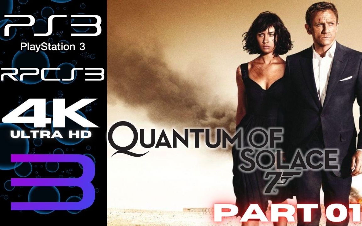 [图]【007：大破量子危机】全游戏故事攻略 4K超清画质 PART 01 - James Bond 007: Quantum of Solace (PS3)