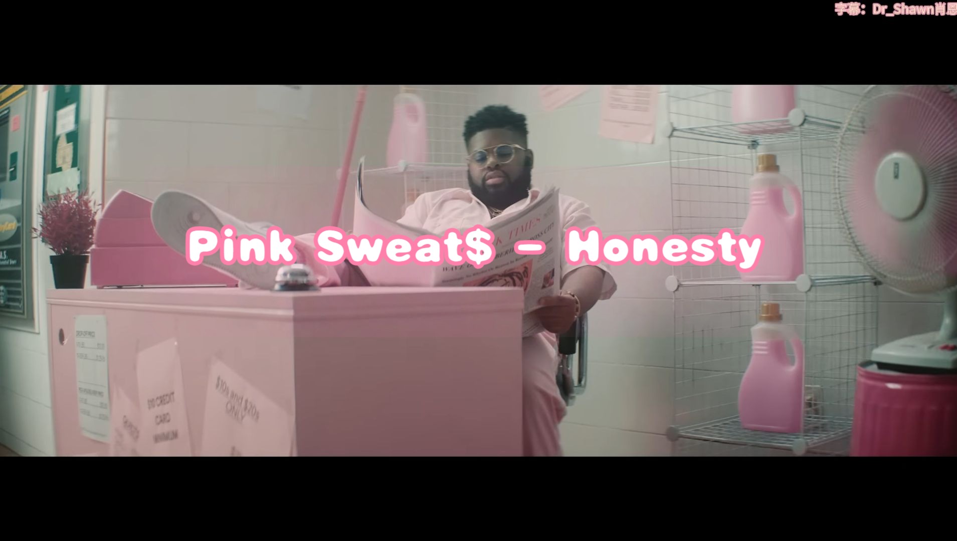 【Pink Sweats中字】Pink Sweat$  Honesty.“我害怕恋爱,因为如果没有回报我该怎么办呢?”哔哩哔哩bilibili