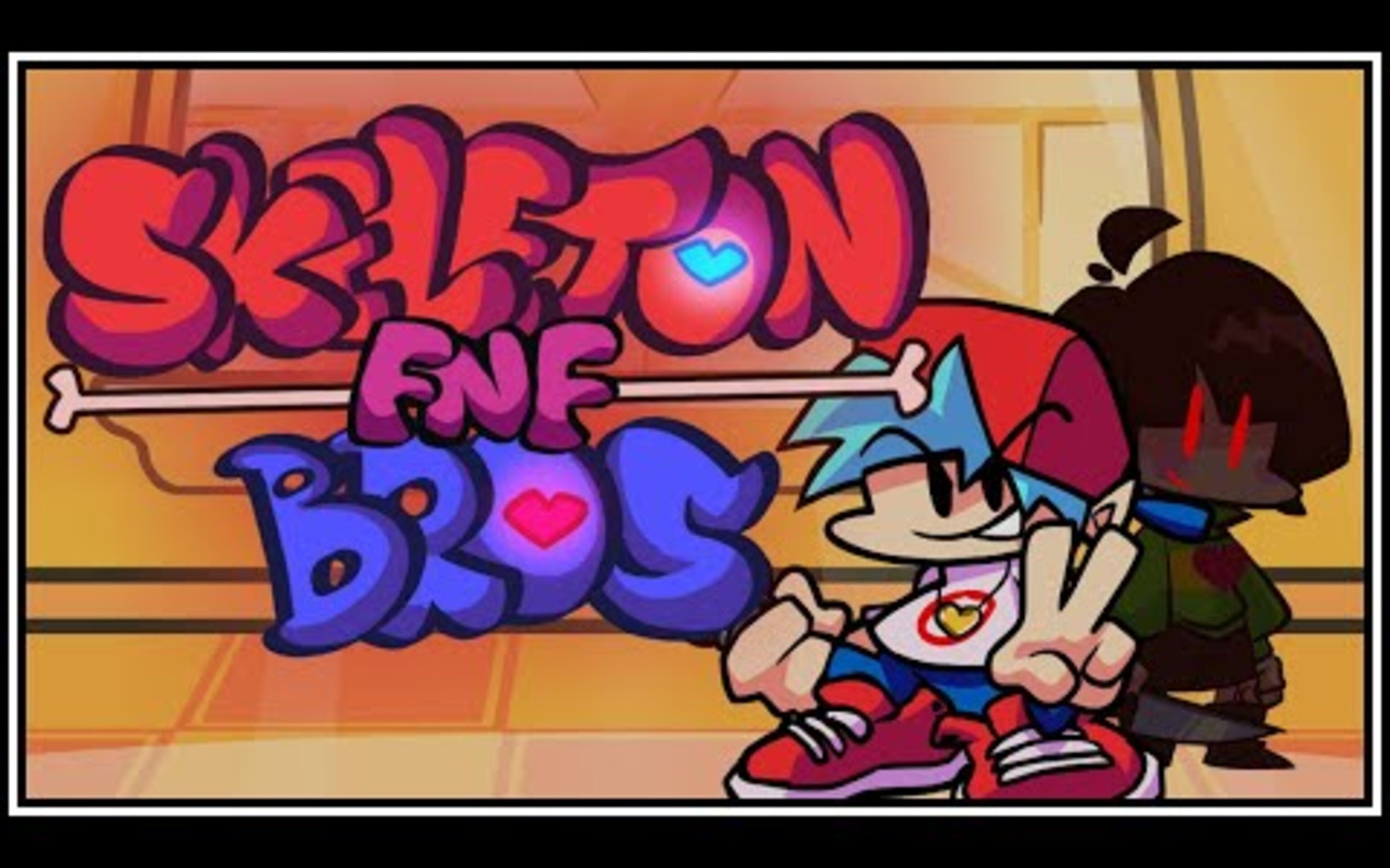 fnf骷髅兄弟 第一章