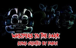 [图][SFM FNAF-SL] 黑暗中的低语Whispers in the dark Song by FabVL玩具熊的五夜后宫姊妹篇歌曲