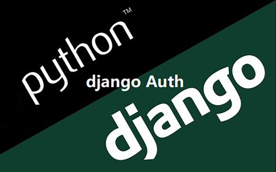 Django Auth 03: 用户登录与匿名用户的对象解释哔哩哔哩bilibili