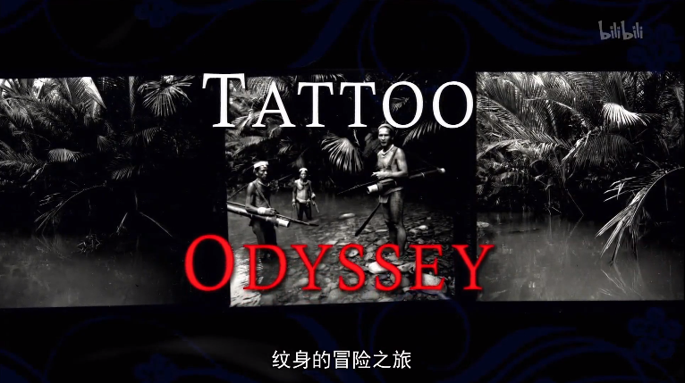 [图]【纪录片】纹身的冒险之旅-Tattoo Odyssey