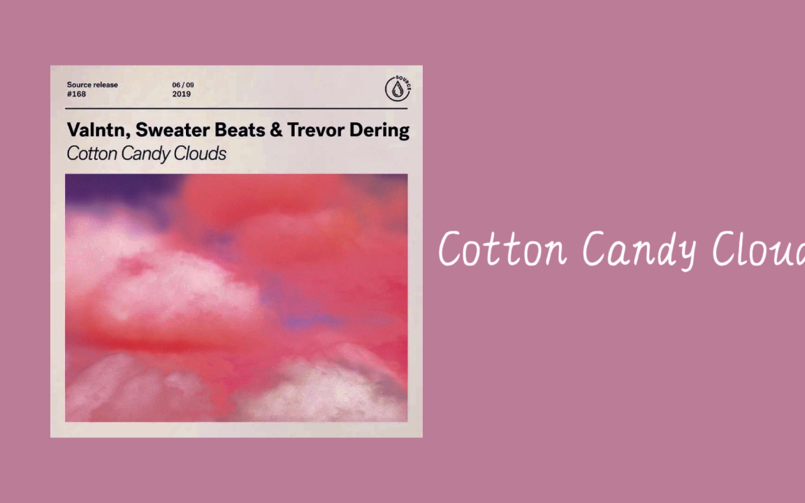 [图]日推歌单｜未来的幸运都是过往努力的积攒｜《Cotton Candy Clouds 》