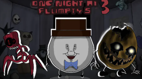 DON'T HUG ME IM SCARED!!! [One Night At Flumpty's 3] - BiliBili