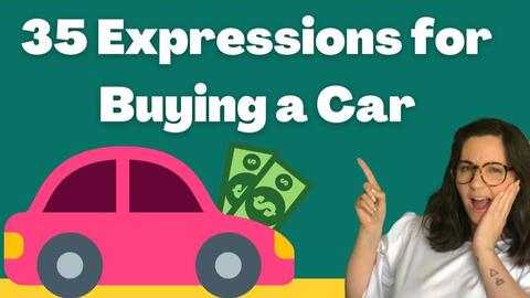 35个买车用到的英语表达35 Expressions For Buying A Car 英文字幕 哔哩哔哩 Bilibili