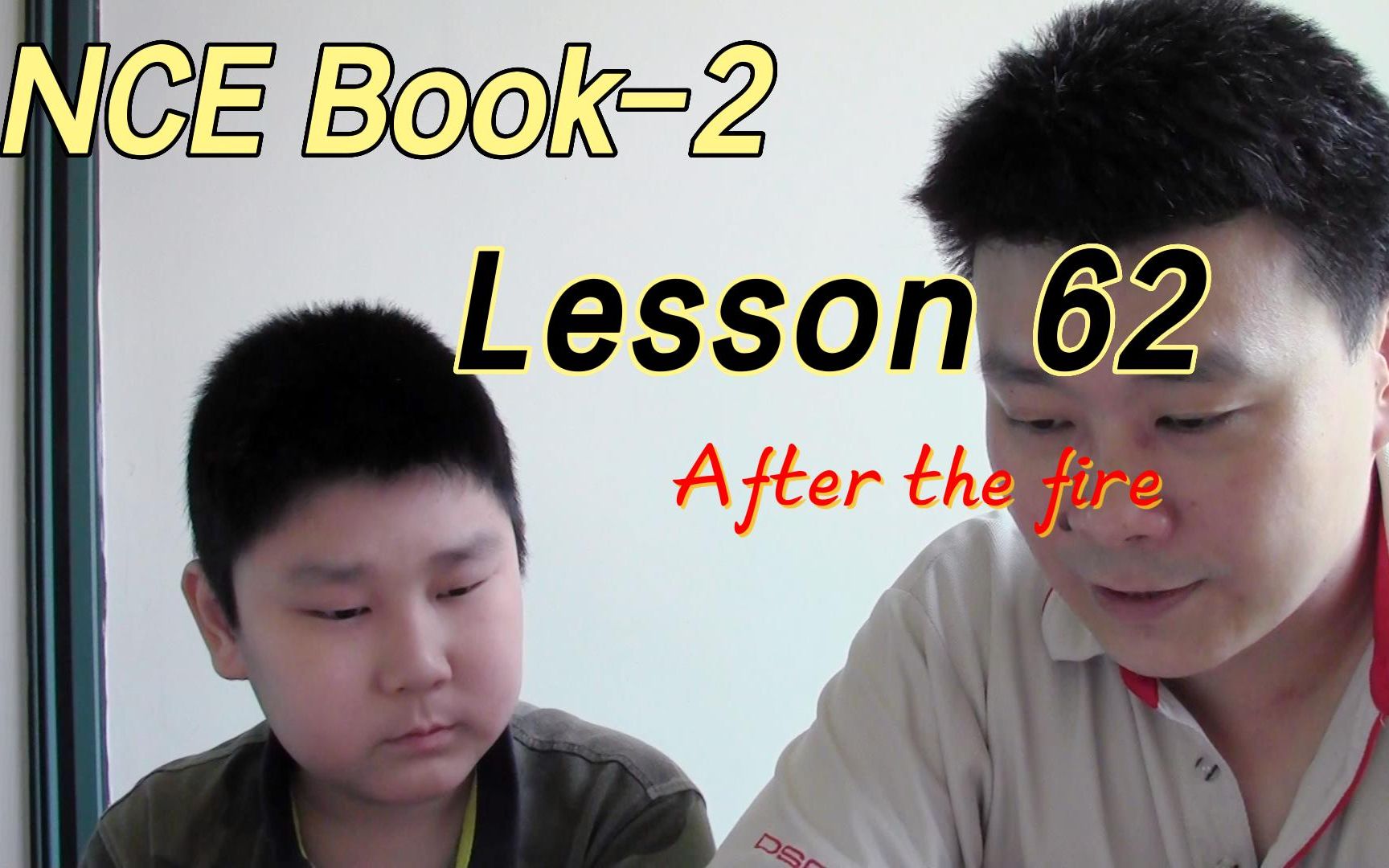 [图]NCE Book-2 / Lesson 62 After the fire