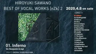 澤野弘之 Best Of Vocal Works Nzk 2 Digest Disc2 Side Sawanohiroyuki Nzk 哔哩哔哩 Bilibili