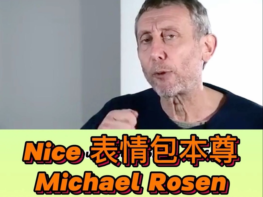 Hot Food Nice爷爷迈克尔ⷧ𝗦㮨Michael Rosen )英国儿童文学作家哔哩哔哩bilibili