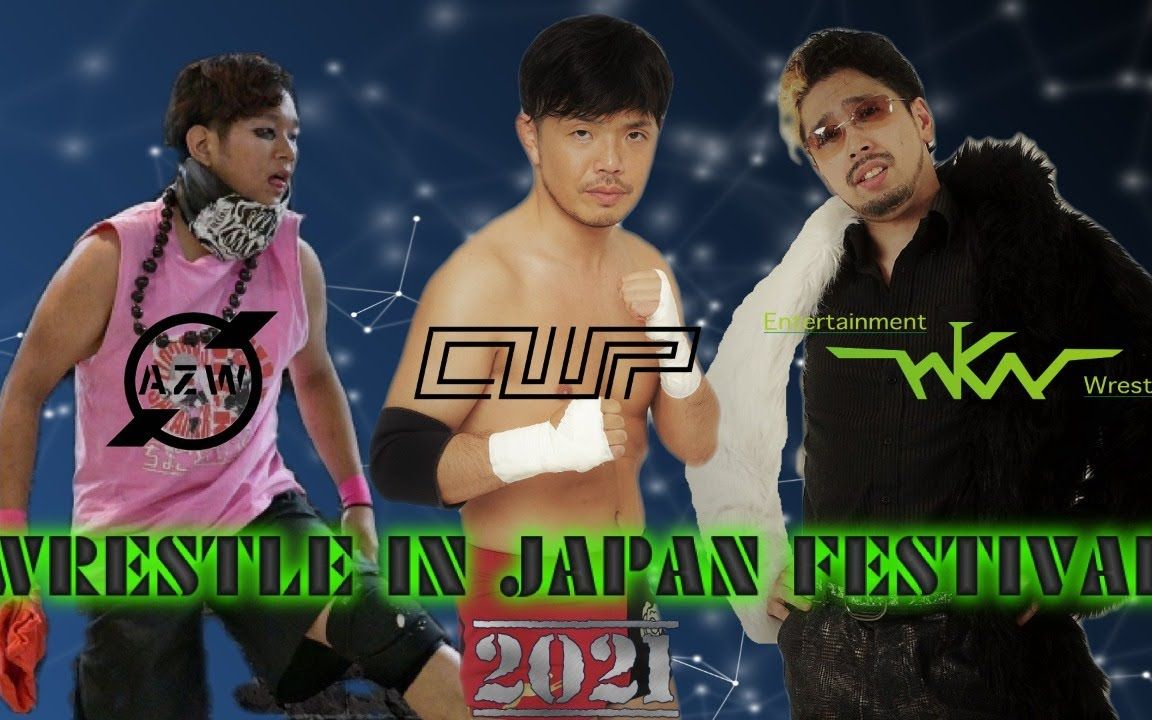 CWPWRESTLE IN JAPAN FESTIVAL2021.6.6哔哩哔哩bilibili