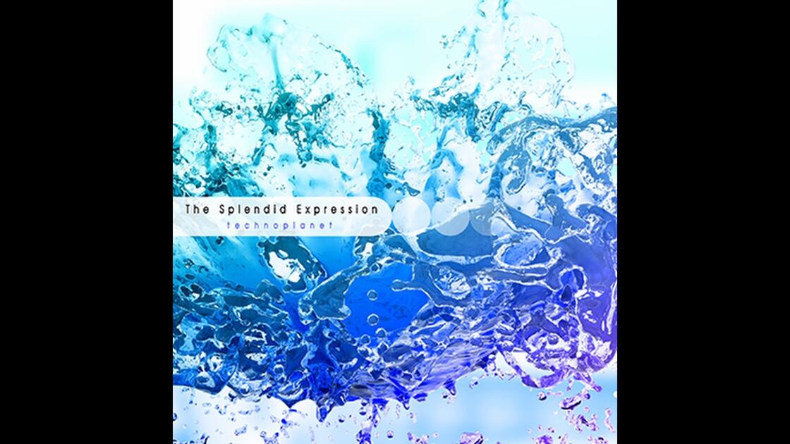 【音源】technoplanet - The Splendid Expression [Long Version]【ノスタルジア ...