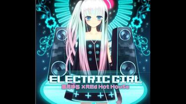 葉月ゆら】ELECTRIC GIRL-xoxo_哔哩哔哩_bilibili