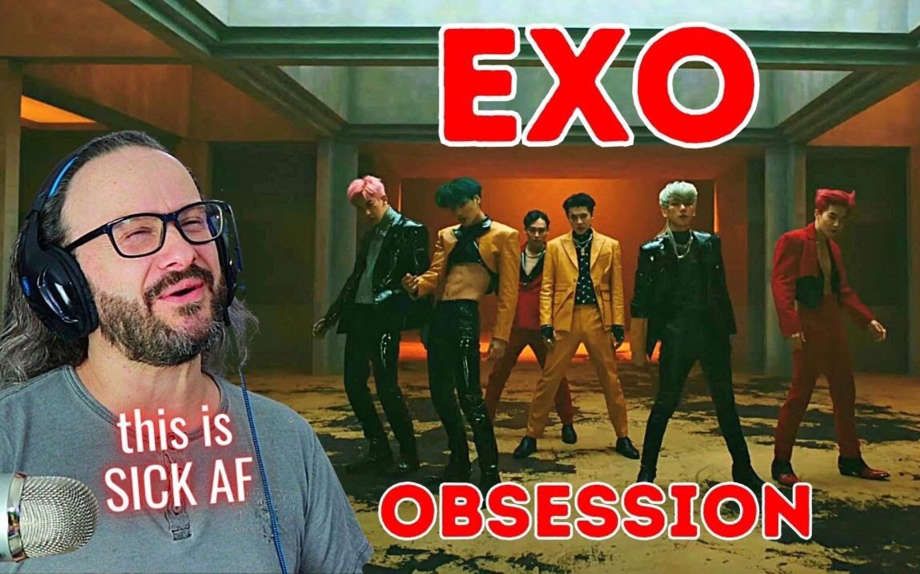 【exo】【中字】【reaction】obsession mv reaction by pierre