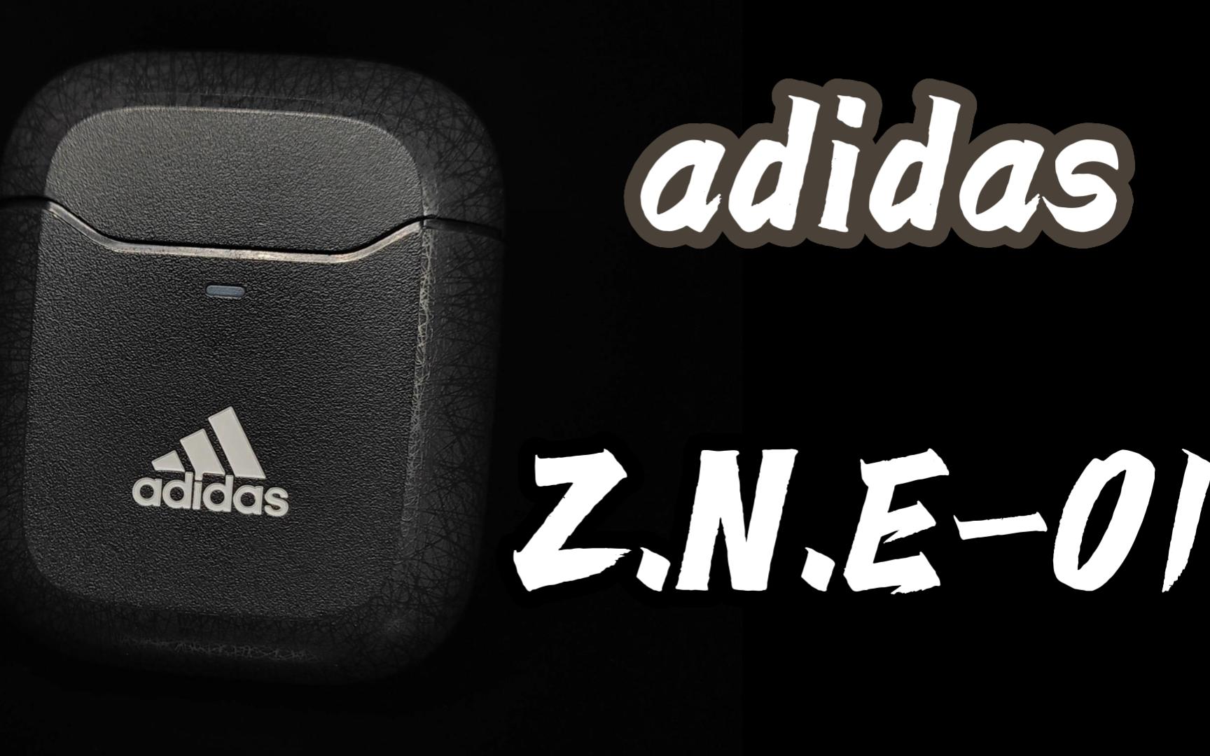 adidas也做耳机?运动品牌的耳机咋样,来看看吧!adidasZ.N.E01哔哩哔哩bilibili