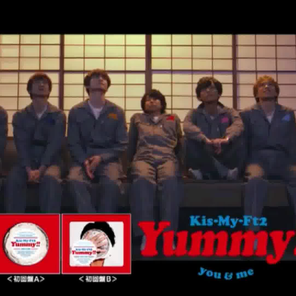 Kis-My-Ft2 yummy cm_哔哩哔哩_bilibili