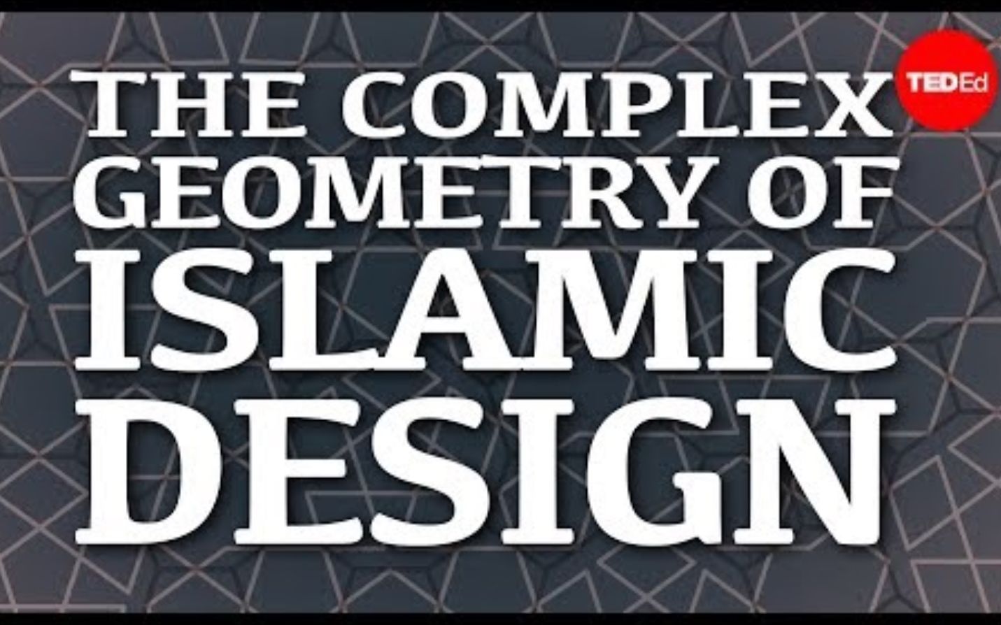 [图]【Ted-ED】伊斯兰的几何拼贴 The Complex Geometry Of Islamic Design