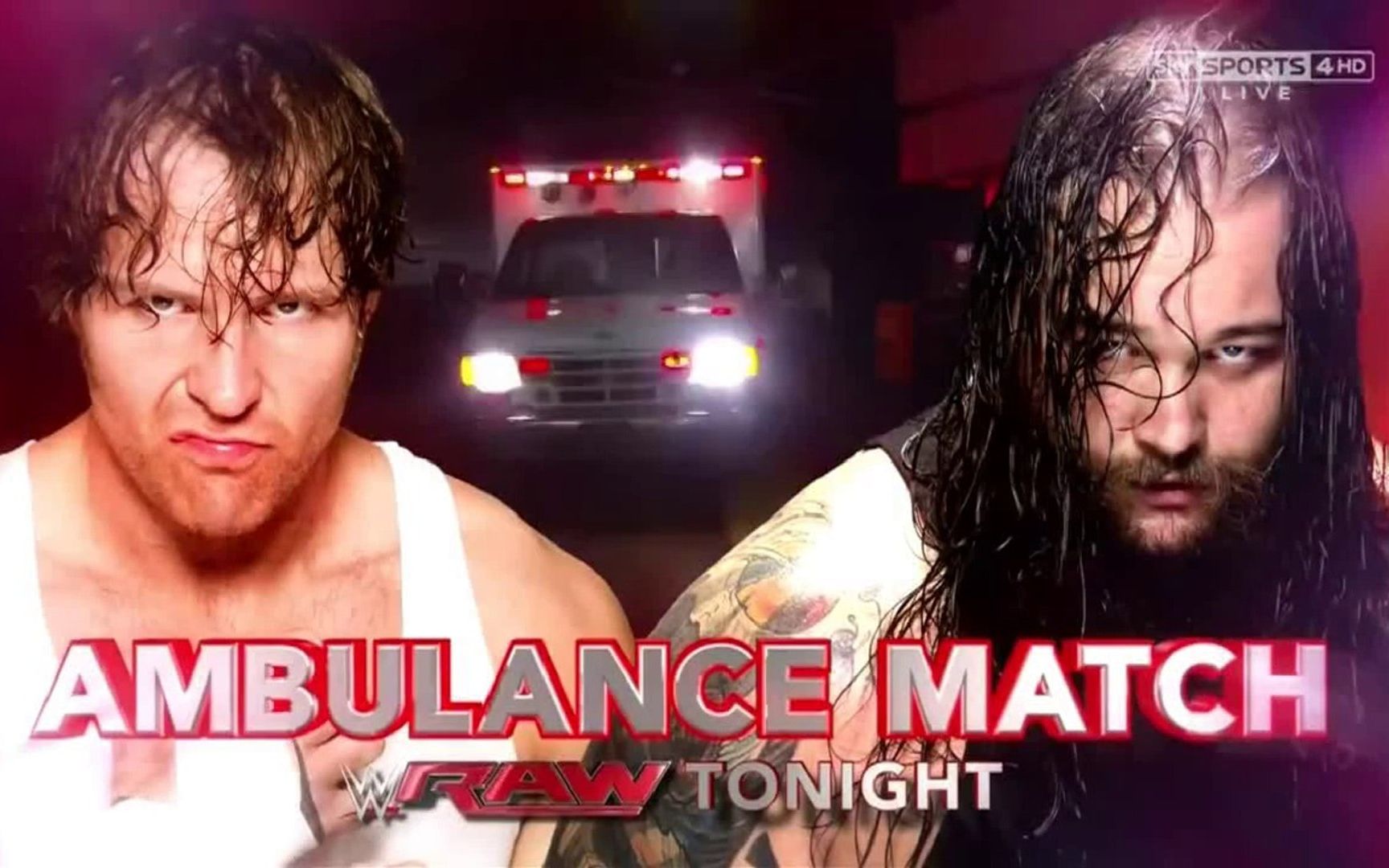 wwe20150106raw第1128期救护车赛迪恩安布罗斯vs布雷怀亚特剪辑版