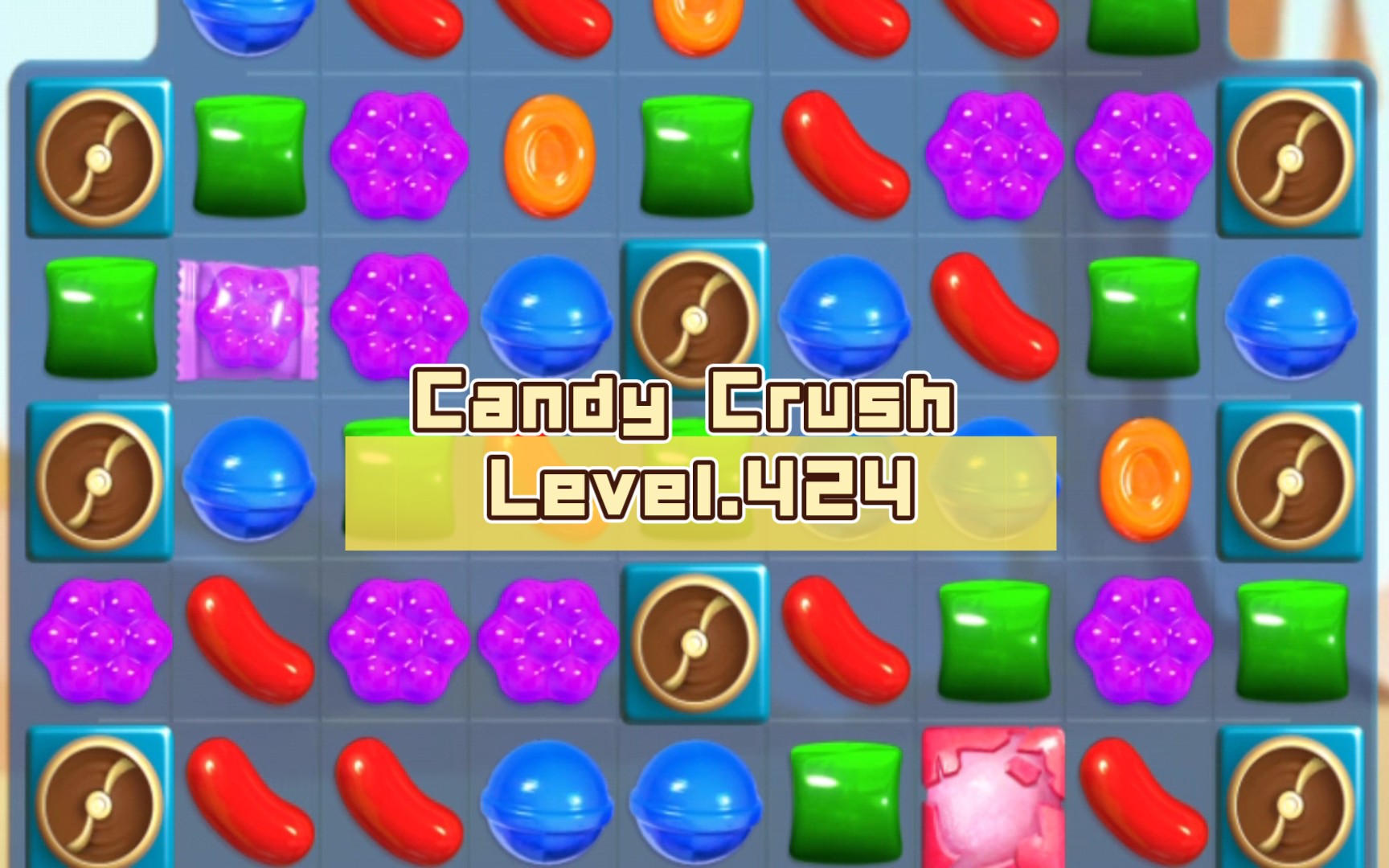 candy crush level.424