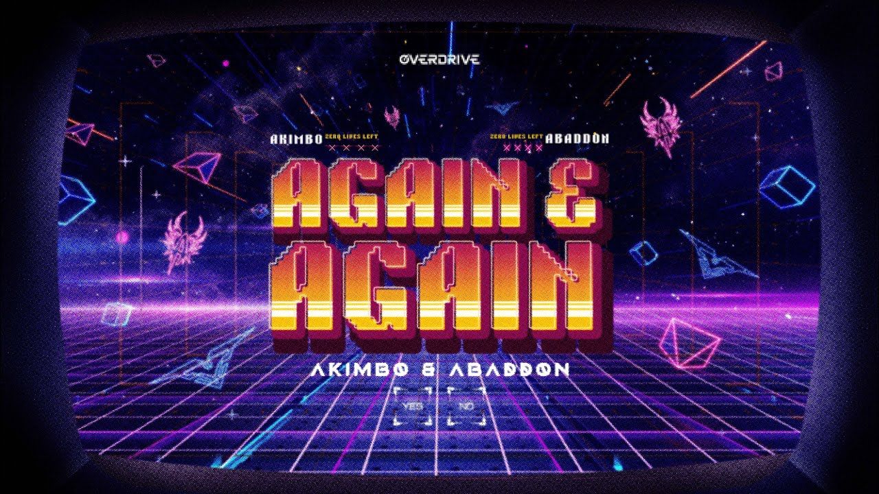 Akimbo & Abaddon  Again & Again (Official Video)哔哩哔哩bilibili