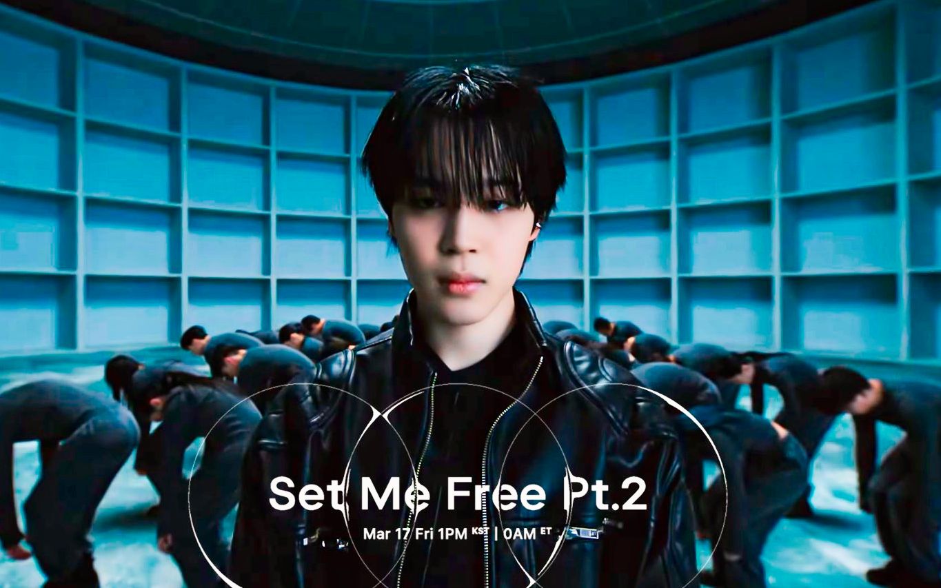 [图]【4K中字】230317朴智旻solo出道先行曲Set Me Free Pt.2完整版公开！