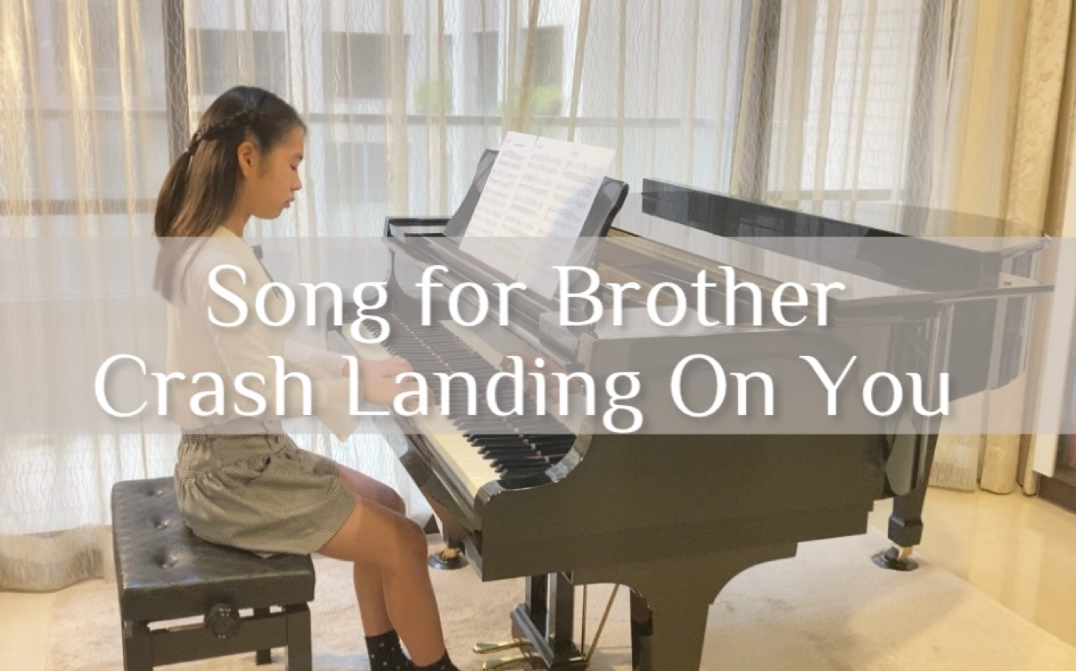 Song for Brother《爱的迫降Crash Landing On You》 | 钢琴Cover哔哩哔哩bilibili