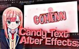 【AE教程】candy糖果风格文字效果哔哩哔哩bilibili