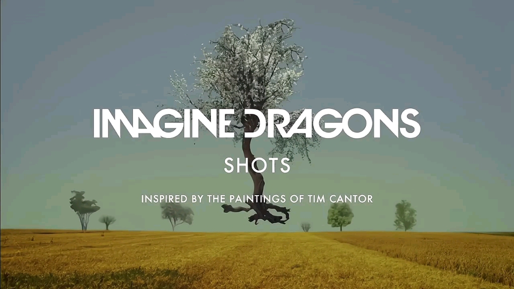 Imagine DragonsShots 原版和原版MV哔哩哔哩bilibili