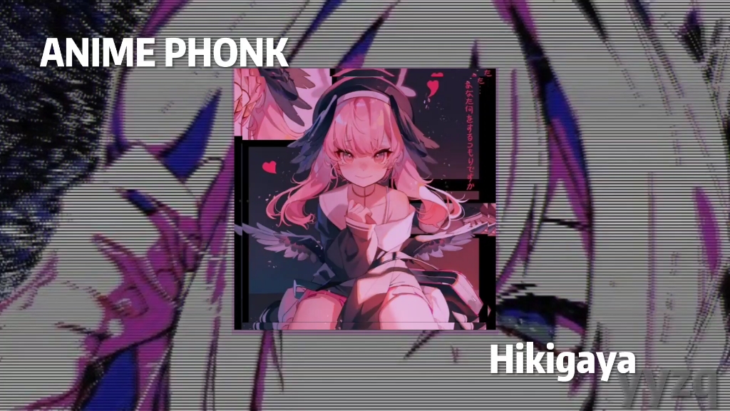 【每日PHONK】ANIME PHONKHikigaya哔哩哔哩bilibili