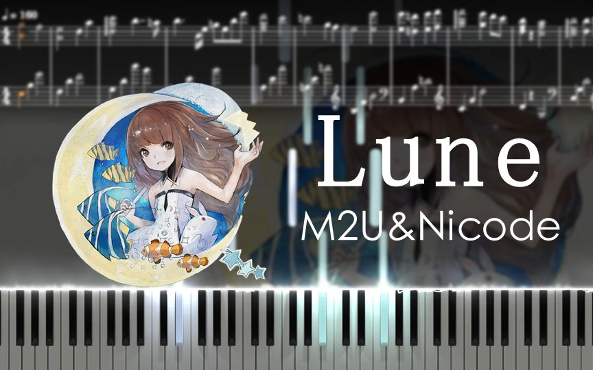 [图]Lune 钢琴谱 来自古树旋律/Deemo/M2U