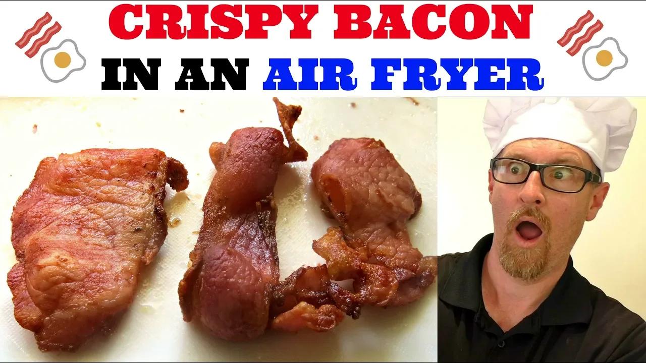 how to make crispy bacon in an air fryer 0837