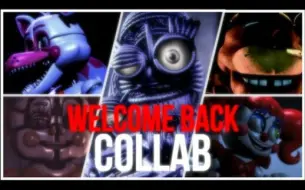 Download Video: [FNaF/SFM/Blender] 欢迎回来Welcome Back合作(Song by @TryHardNinja )