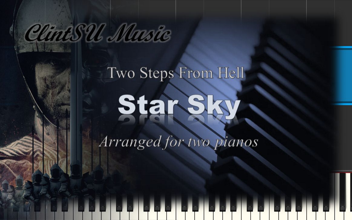 【双钢琴版】star sky(by two steps from hell)