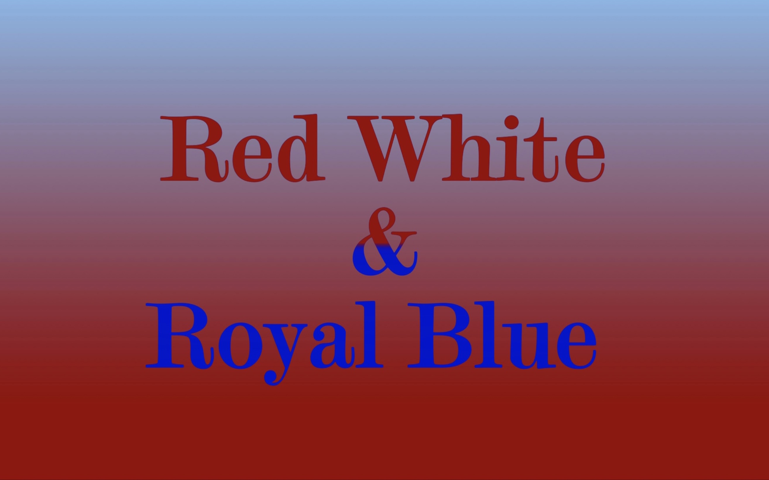 【星條紅與皇室藍 red white & royal blue | 英文配音(英音)】