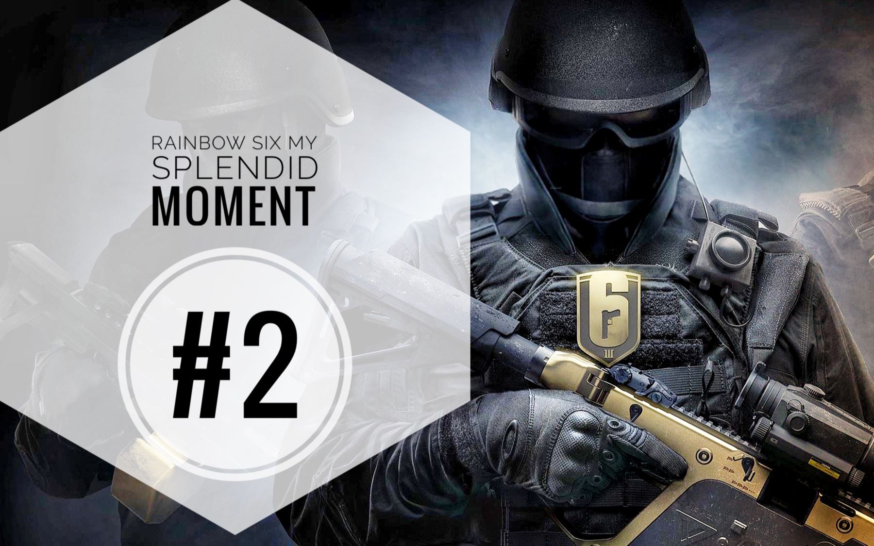 rainbowsix个人击杀集锦2