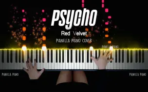 Télécharger la video: 【红毛 Red Velvet 人气歌曲 Psycho 改编演奏】特效钢琴 Pianella Piano