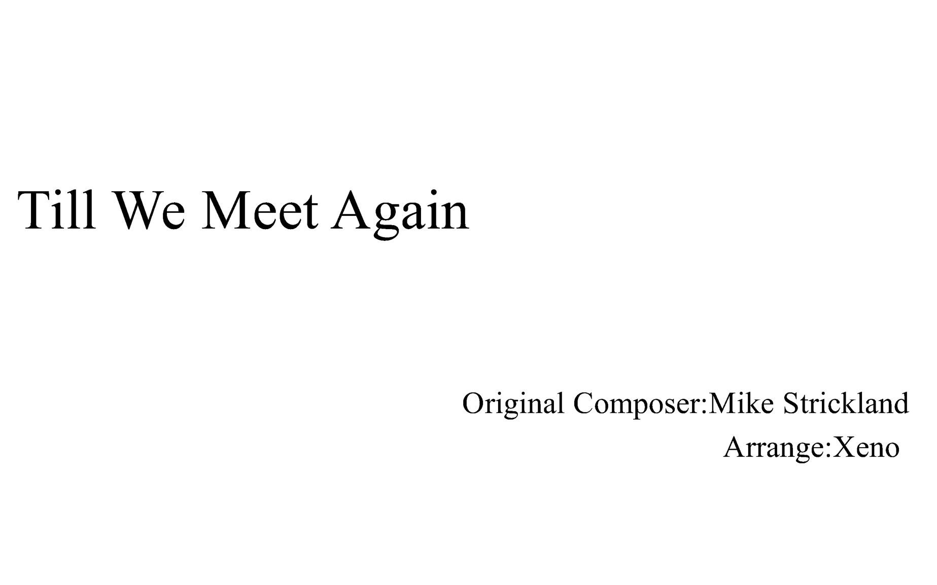 [图]【曲谱同步】Mike Strickland——Till We Meet Again