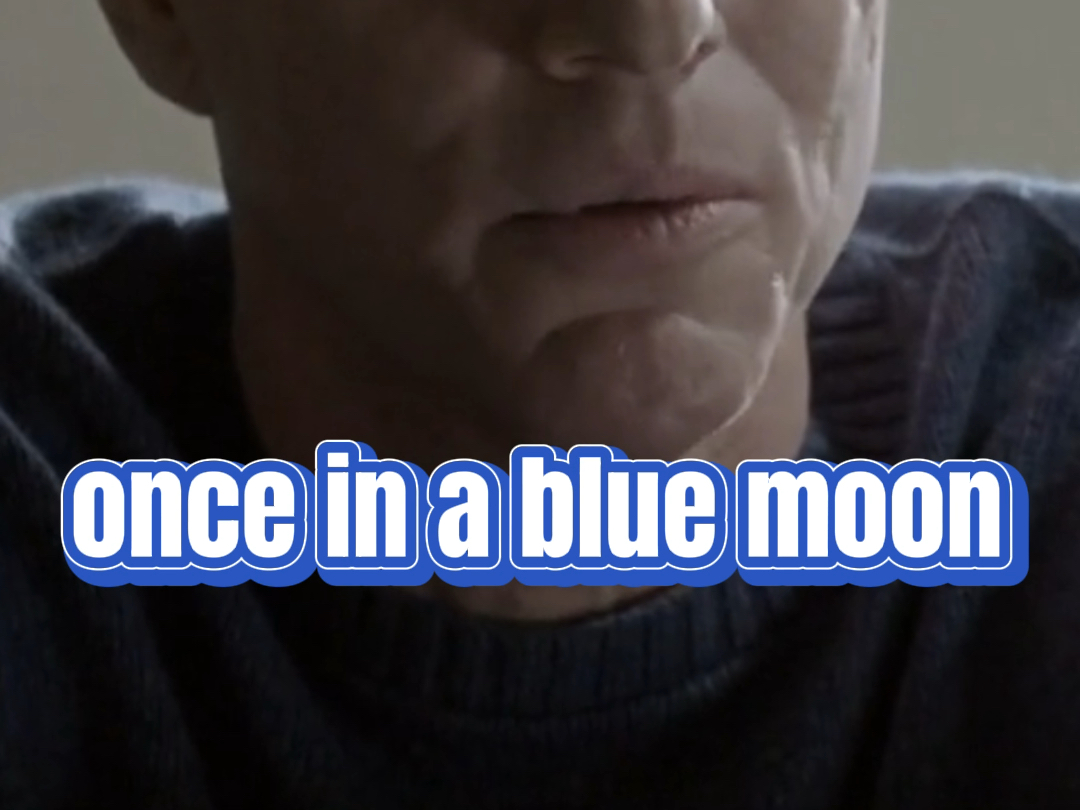 英语习语: once in a blue moon哔哩哔哩bilibili