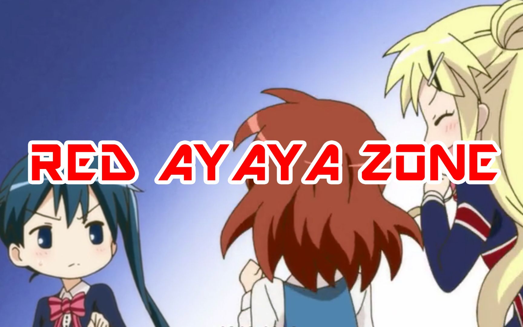 red ayaya zone / 红色ayaya领域